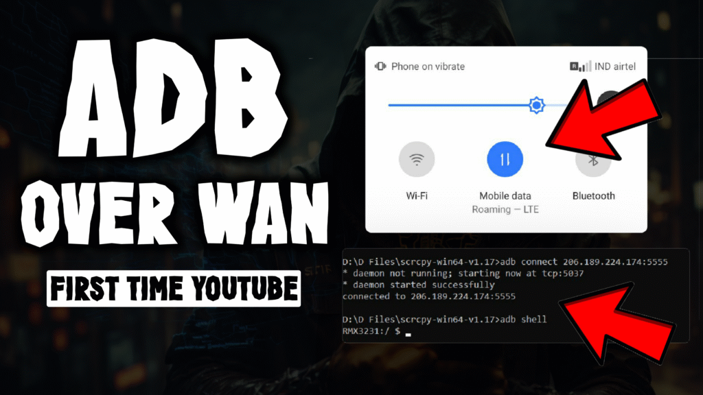 How To Hack Android ADB – Over WAN